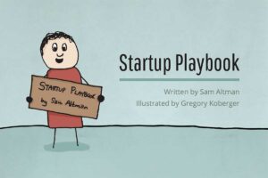 Sam Altman的创业手册-Startup Playbook