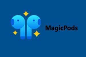 MagicPods：Windows感受iOS上AirPods的使用体验